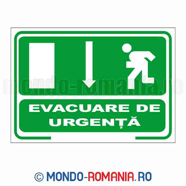 EVACUARE DE URGENTA - indicator de securitate de prim ajutor si salvare pentru protectia muncii